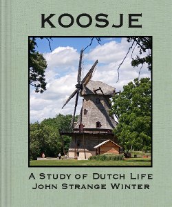 Cover Art for Koosje:A Study of Dutch Life