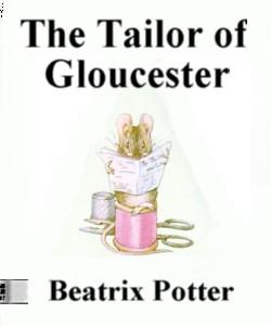 Cover Art for The Tailor of Gloucester