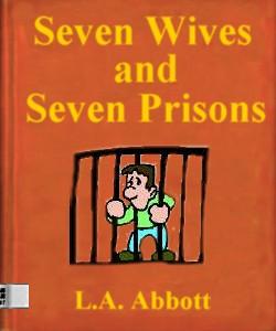 Cover Art for Seven Wives and Seven Prisons