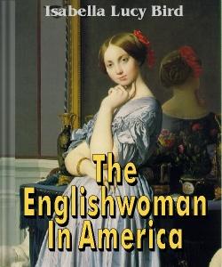 Cover Art for The Englishwoman in America