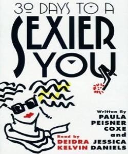 Cover Art for 30 Days To A Sexier You