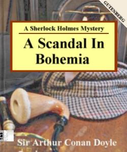 Cover Art for A Scandal in Bohemia:A Sherlock Holme...