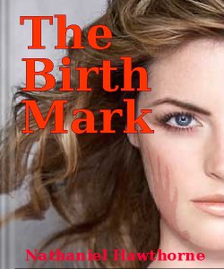 Cover Art for The Birth-Mark