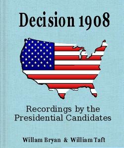 Cover Art for Decision 1908:Recordings by the Presi...