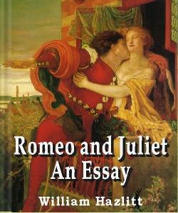 Cover Art for Romeo and Juliet:An Essay