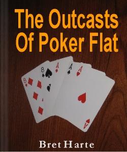 Cover Art for The Outcasts of Poker Flat