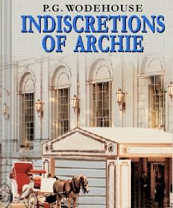 Cover Art for Indiscretions of Archie