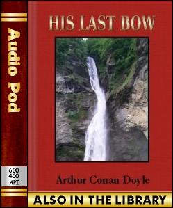 Audio Book His Last Bow