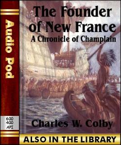 Audio Book The Founder of New France:A Chronicle...