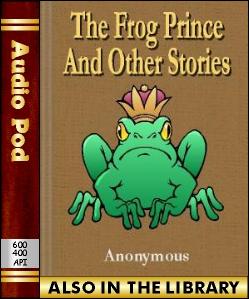 Audio Book The Frog Prince and Other Stories