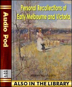 Audio Book Personal Recollections of Early Melbo...