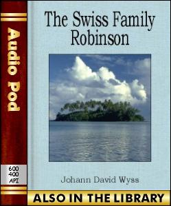 Audio Book The Swiss Family Robinson