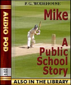 Audio Book Mike:A Public School Story