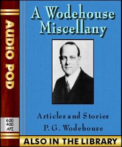 Audio Book A Wodehouse Miscellany:Articles and S...