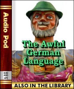 Audio Book The Awful German Language