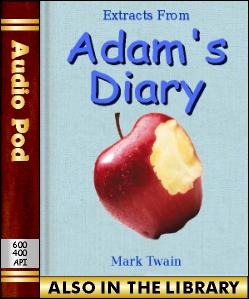 Audio Book Extracts from Adam's Diary