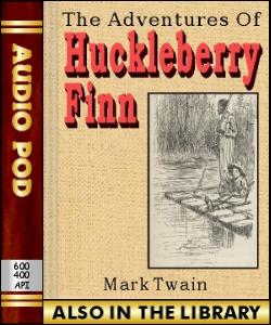 Audio Book The Adventures of Huckleberry Finn