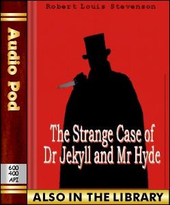 Audio Book The Strange Case of Dr Jekyll & Mr Hyde