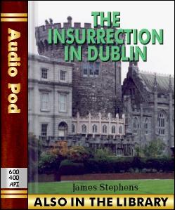 Audio Book The Insurrection in Dublin