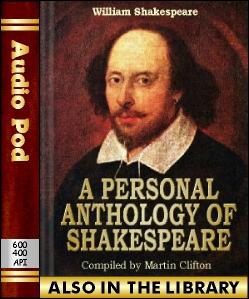 Audio Book A Personal Anthology of Shakespeare:c...