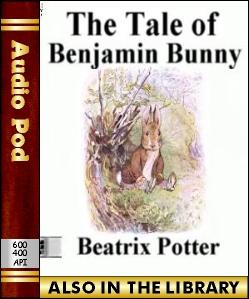 Audio Book The Tale of Benjamin Bunny