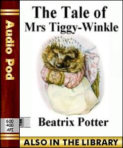 Audio Book The Tale of Mrs Tiggy-Winkle