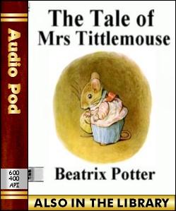 Audio Book The Tale of Mrs Tittlemouse