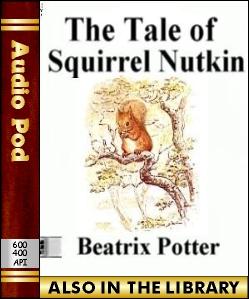 Audio Book The Tale of Squirrel Nutkin