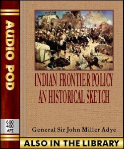 Audio Book Indian Frontier Policy : An Historica...