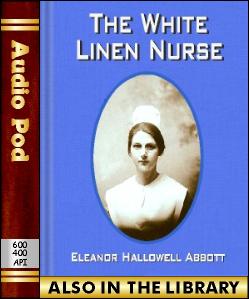 Audio Book The White Linen Nurse