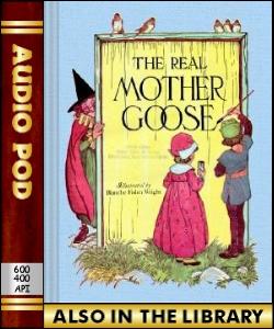 Audio Book The Real Mother Goose