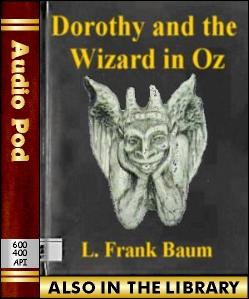 Audio Book Dorothy and the Wizard in Oz