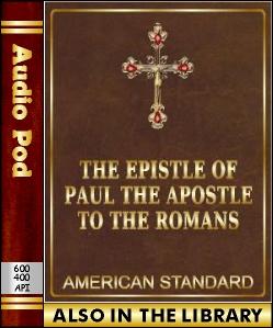 Audio Book The Epistle of Paul the Apostle to th...