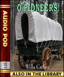 Audio Book O Pioneers!