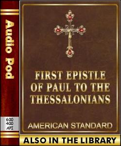 Audio Book The First Epistle of Paul to the Thes...