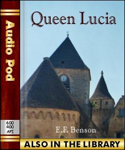 Audio Book Queen Lucia