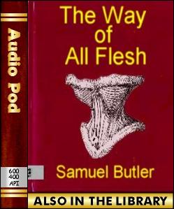 Audio Book The Way of All Flesh