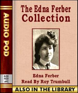 Audio Book The Edna Ferber Collection