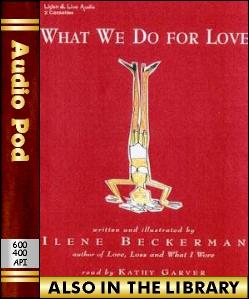 Audio Book What We Do For Love