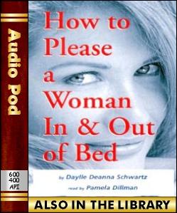 Audio Book How To Please A Woman In and Out of Bed