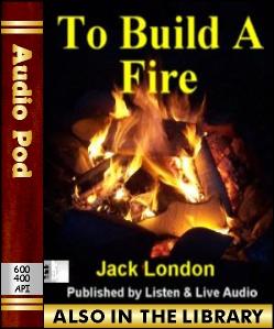 Audio Book To Build a Fire