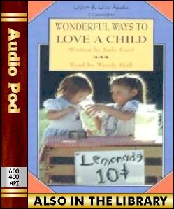 Audio Book Wonderful Ways To Love A Child