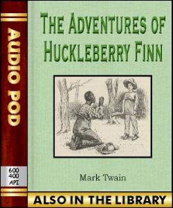 Audio Book The Adventures of Huckleberry Finn
