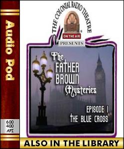 Audio Book Father Brown Mysteries:The Blue Cross