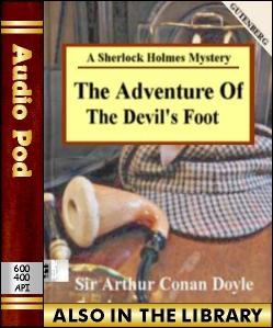 Audio Book The Adventure of the Devils Foot:A Sh...