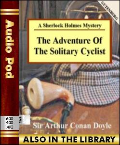 Audio Book The Adventure of the Solitary Cyclist...