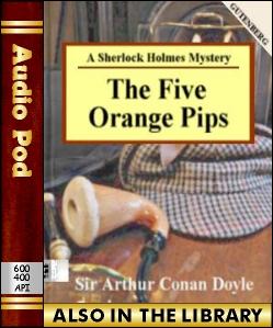 Audio Book The Five Orange Pips:A Sherlock Holme...
