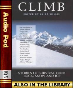 Audio Book Climb:Stories of Survival From Rock, ...