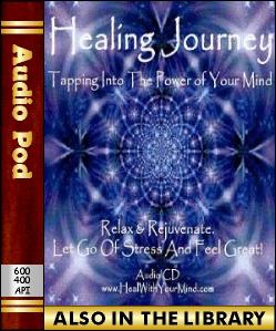 Audio Book Healing Journey:Tapping Into The Powe...
