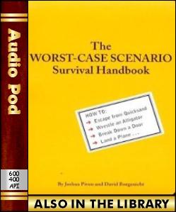 Audio Book The Worst-Case Scenario Survival Hand...